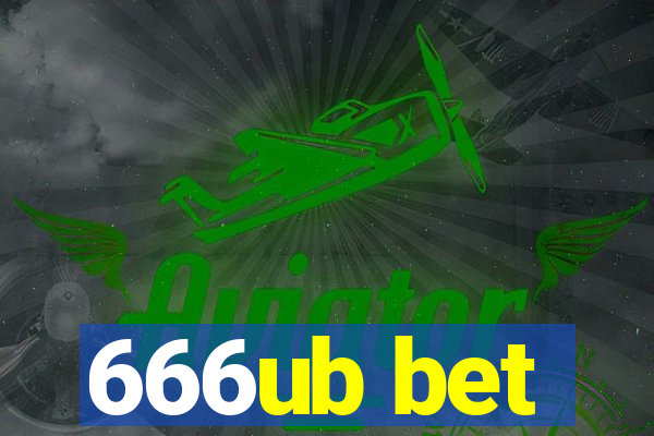 666ub bet